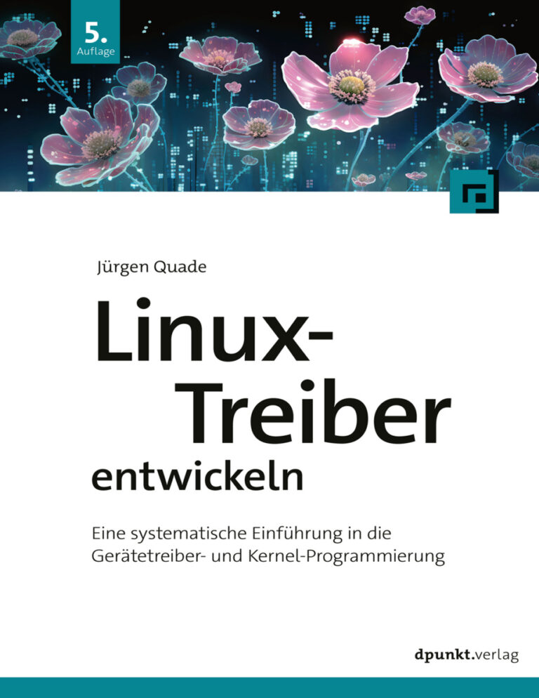 Linux Treiber entwickeln Jurgen Quade Kitap Kapağı