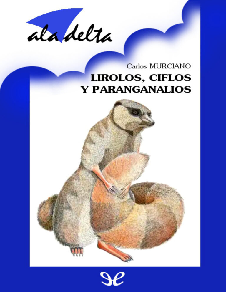 Lirolos Ciflos y Paranganalios y algunos mas Carlos Murciano Kitap Kapağı