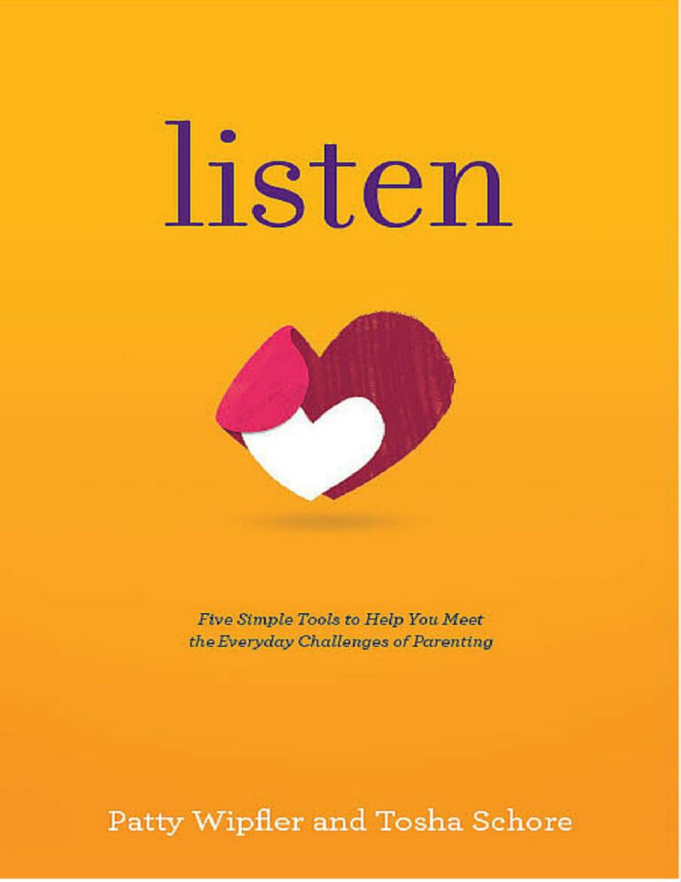 Listen Five Simple Tools to Meet Your Everyday Parenting Challenges Patty Wipfler Kitap Kapağı
