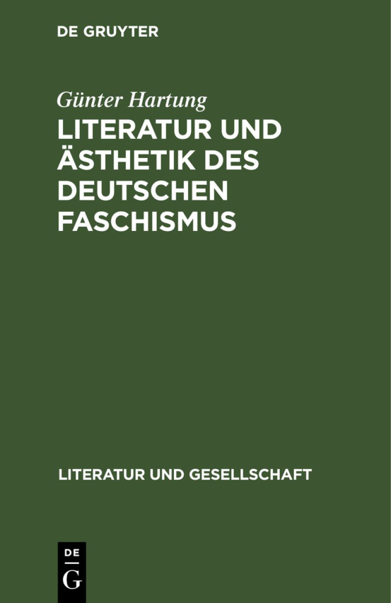 Literatur und Asthetik des deutschen Faschismus German Edition Gunter Hartung Kitap Kapağı