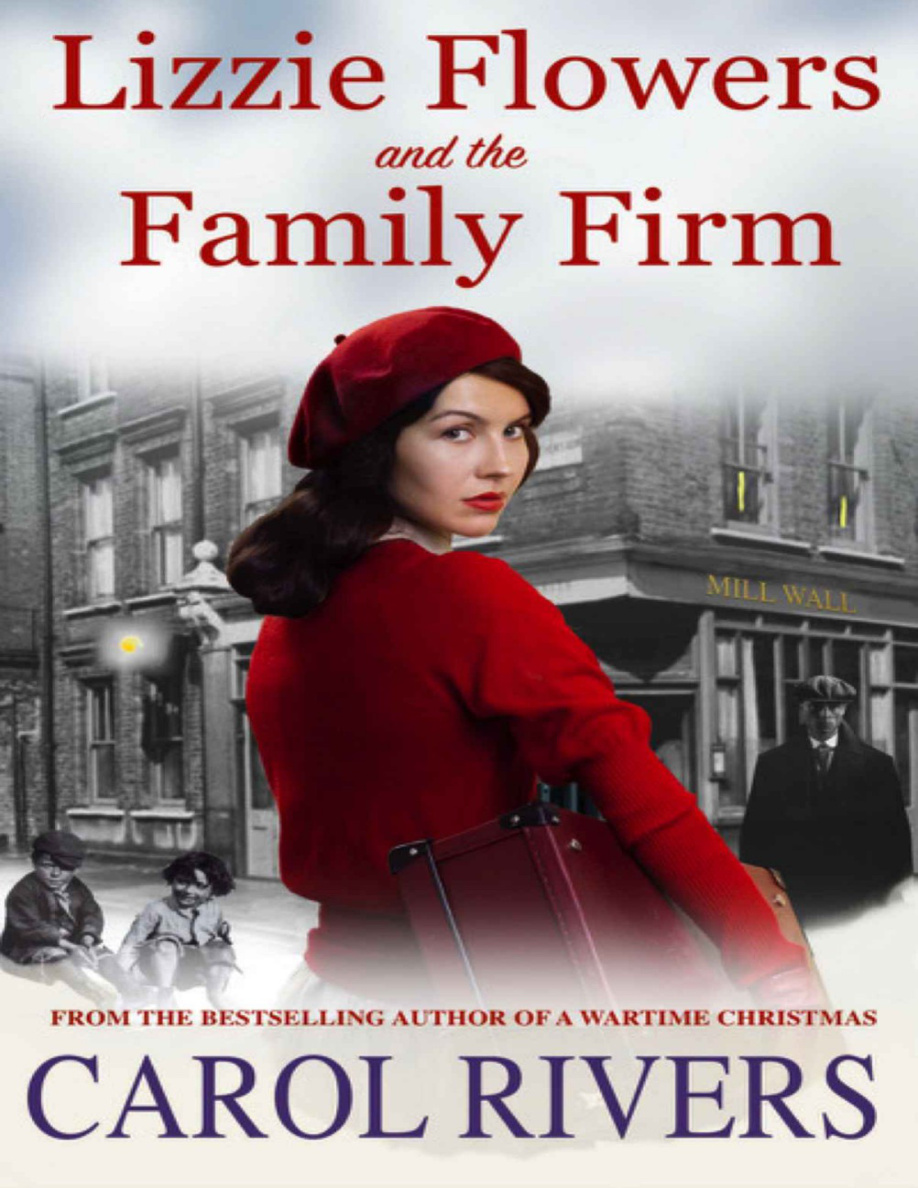 Lizzie Flowers and the Family Firm Carol Rivers Kitap Kapağı