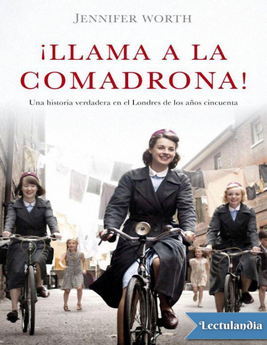 Llama a la comadrona PDF Download