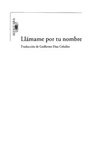 Llamame por tu nombre Andre Aciman Kitap Kapağı