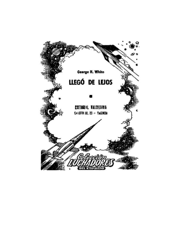 Llego de lejos Spanish White George H Kitap Kapağı