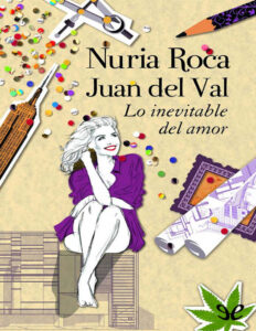 Lo inevitable del amor Spanish Roca Nuria Kitap Kapağı