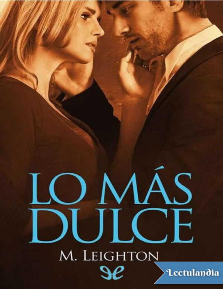 Lo mas dulce Spanish Edition M Leighton Kitap Kapağı