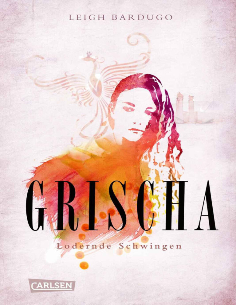 Lodernde Schwingen German Edition Leigh Bardugo Kitap Kapağı