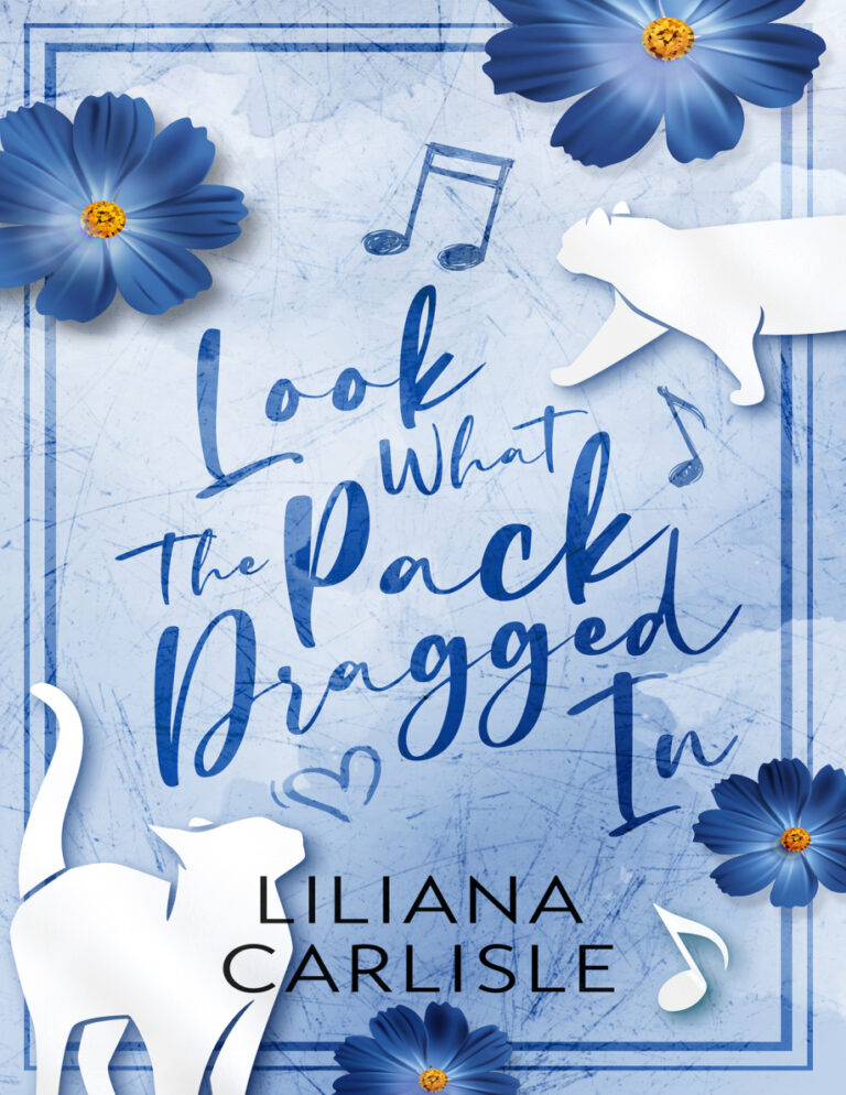 Look what the Pack Dragged In Liliana Carlisle Kitap Kapağı