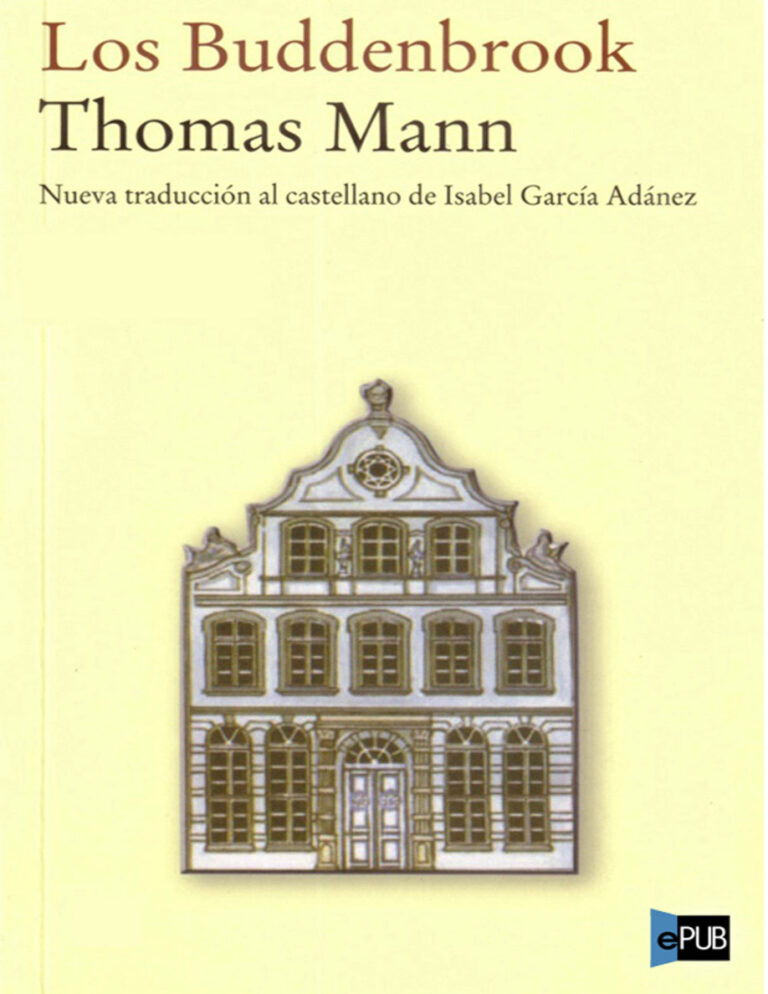 Los Buddenbrook Spanish Edition Thomas Mann Kitap Kapağı