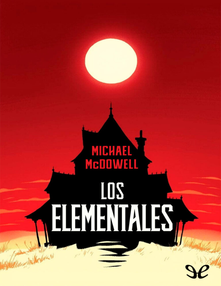 Los Elementales Spanish Edition Michael McDowell Kitap Kapağı