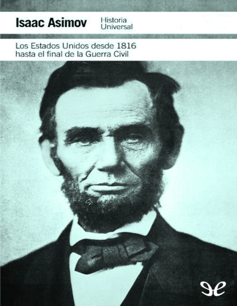 Los Estados Unidos Desde 1816 Hasta La Guerra Civil Isaac Asimov Kitap Kapağı