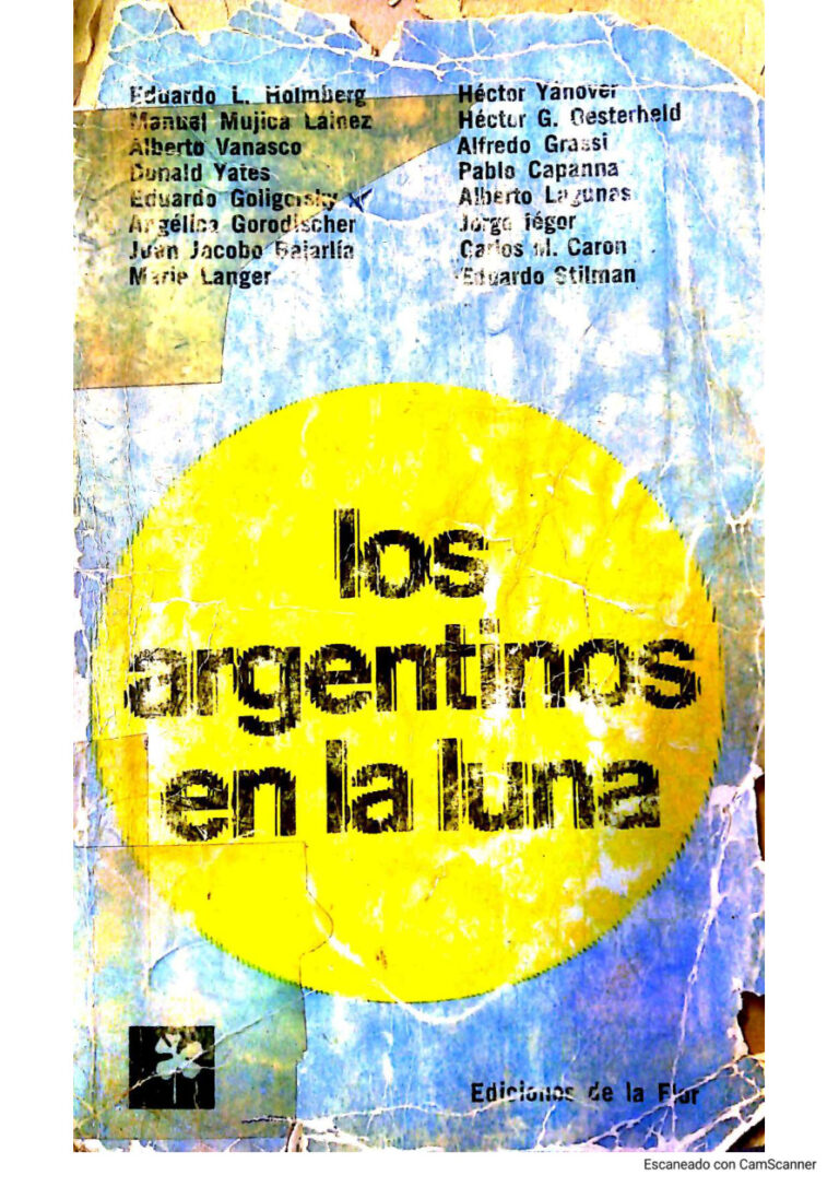 Los argentinos en la Luna Spanish Edition Varios autores Kitap Kapağı