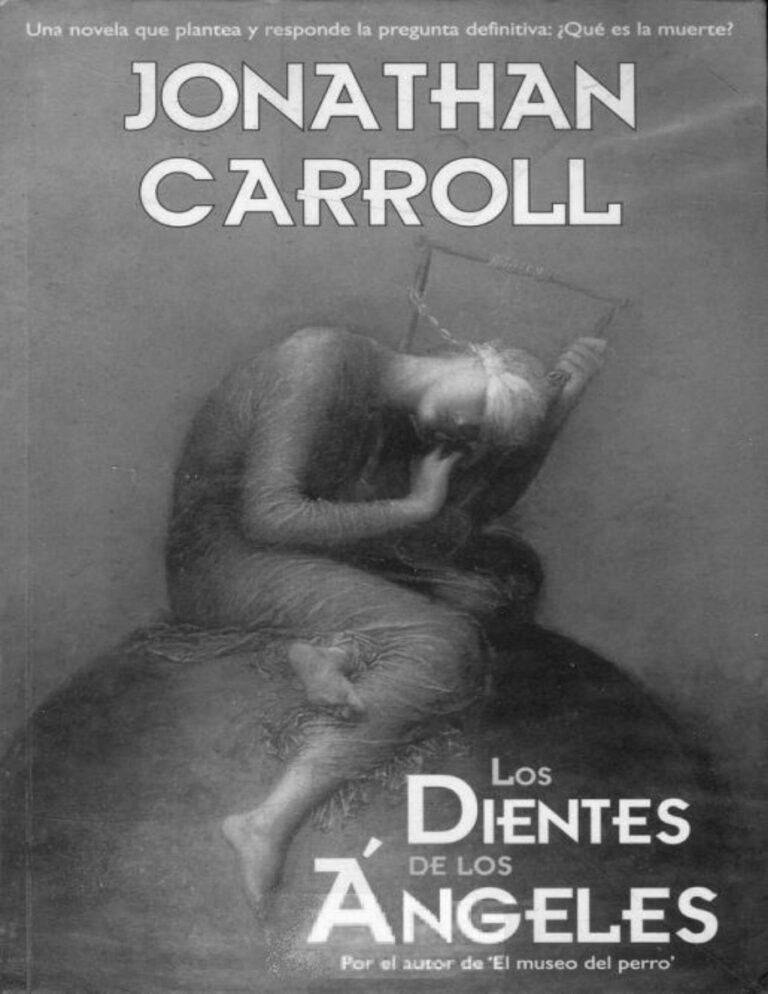 Los dientes de los angeles Jonathan Carroll Kitap Kapağı