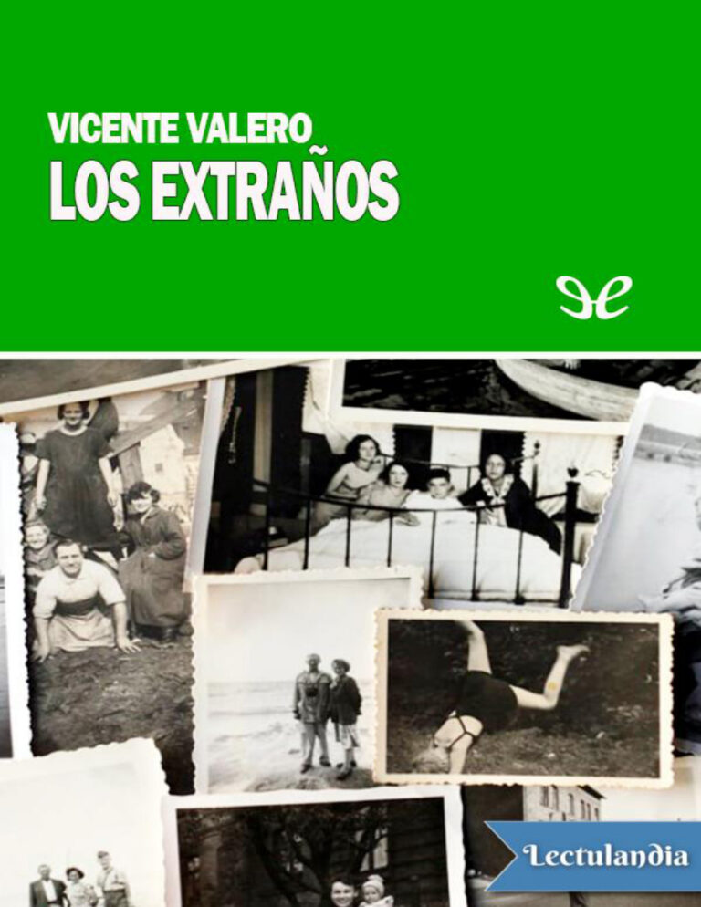 Los extranos Spanish Edition Vicente Valero Kitap Kapağı