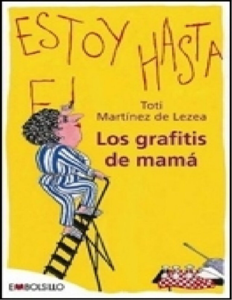 Los grafitis de mama ilustrado Spanish Edition Martinez de Lezea Kitap Kapağı