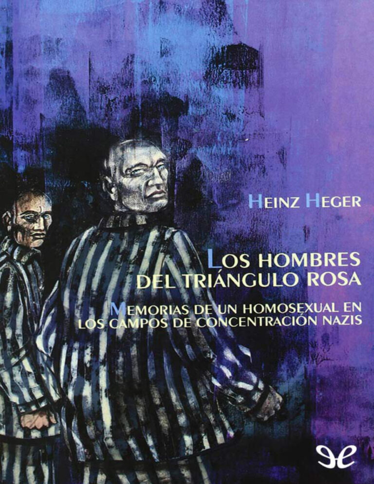Los hombres del triangulo rosa memorias de un Spanish Edition Heinz Heger Kitap Kapağı