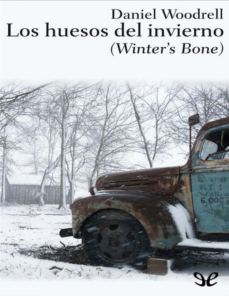 Los huesos del invierno Daniel Woodrell Kitap Kapağı
