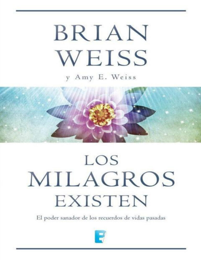 Los milagros existen Brian Weiss n Amy E Weiss Kitap Kapağı