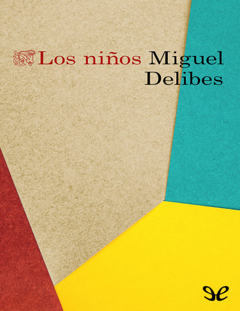Los ninos Spanish Edition Miguel Delibes Kitap Kapağı