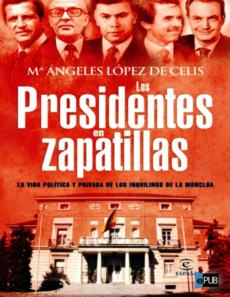 Los presidentes en zapatillas Spanish Angeles Ma Kitap Kapağı