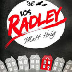Los radley Spanish Edition Matt Haig Kitap Kapağı