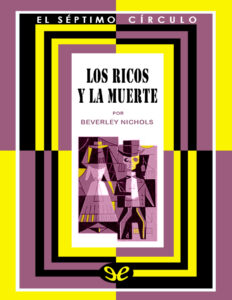 Los ricos y la muerte Beverley Nichols Kitap Kapağı