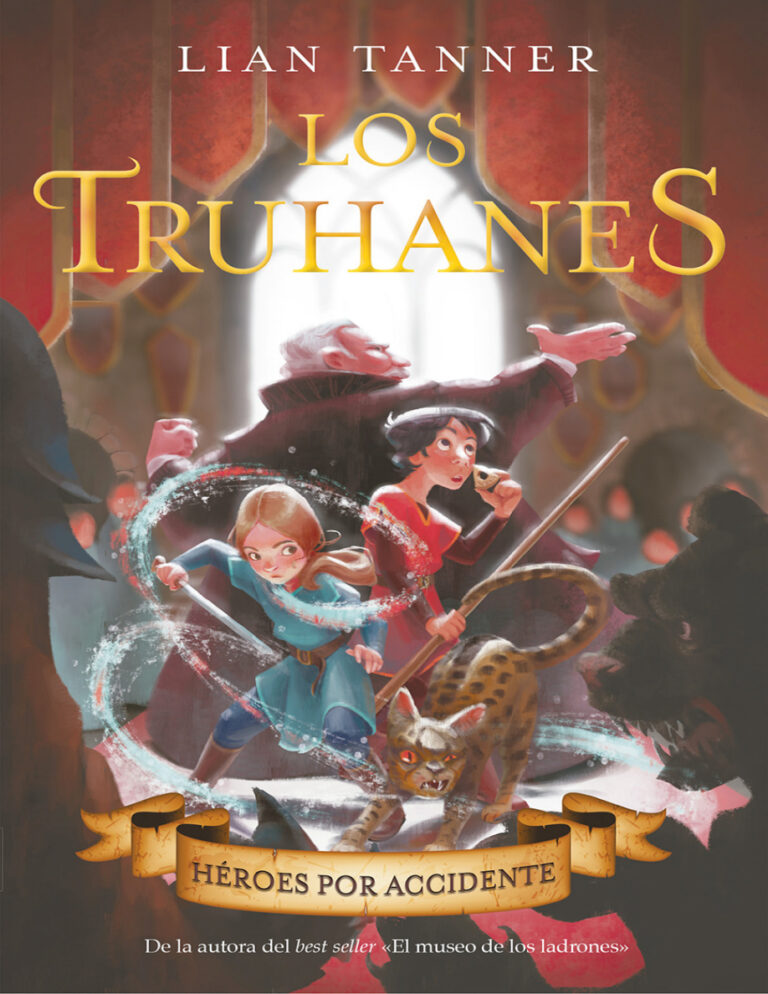 Los truhanes 1 Heroes por accidente Spanish Edition Lian Tanner Kitap Kapağı