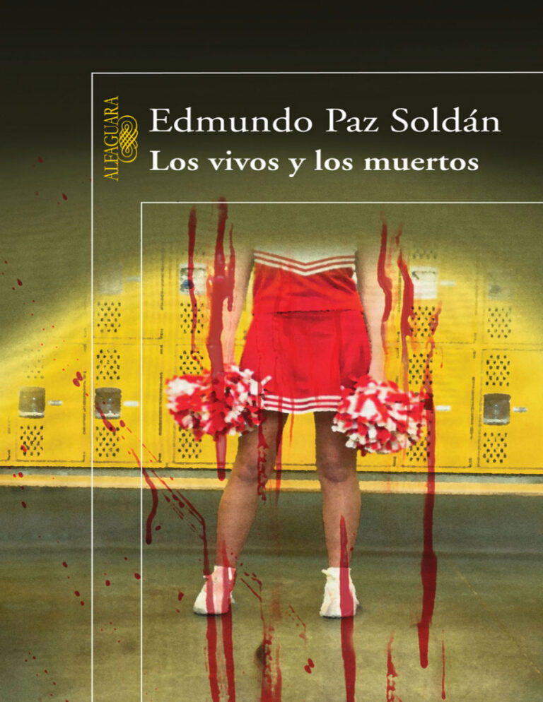 Los vivos y los muertos Spanish Edition Edmundo Paz Soldan Kitap Kapağı