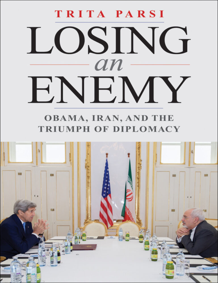 Losing an Enemy Obama Iran and the Triumph of Diplomacy Trita Parsi Kitap Kapağı