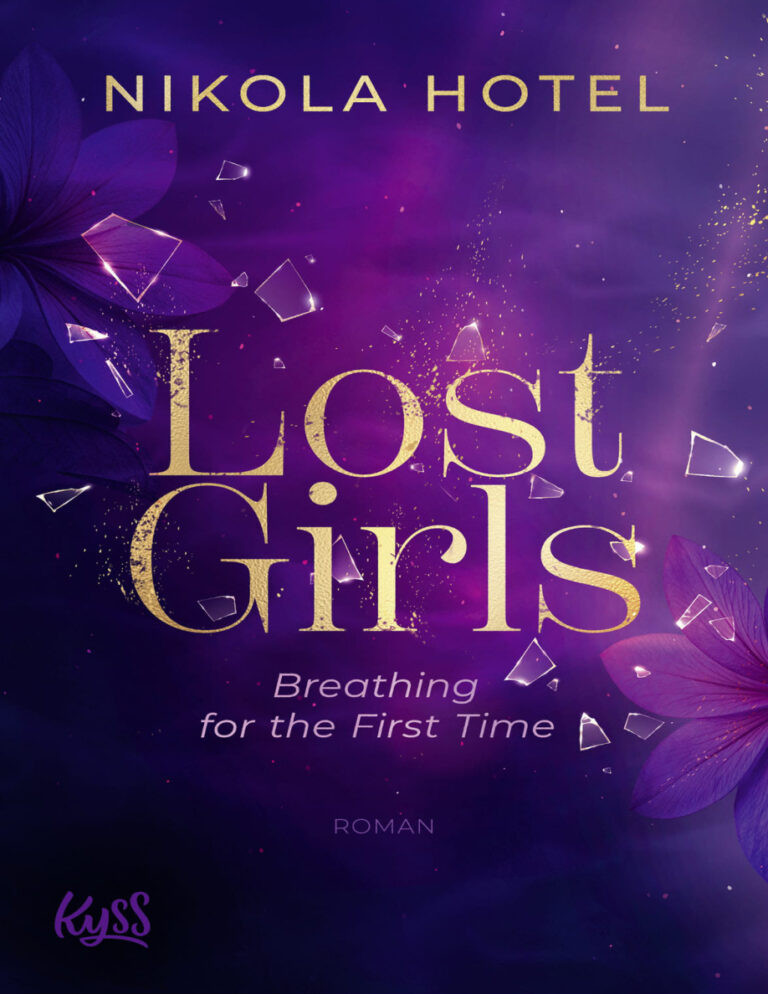 Lost Girls Breathing for the First Time German Edition Nikola Hotel Kitap Kapağı