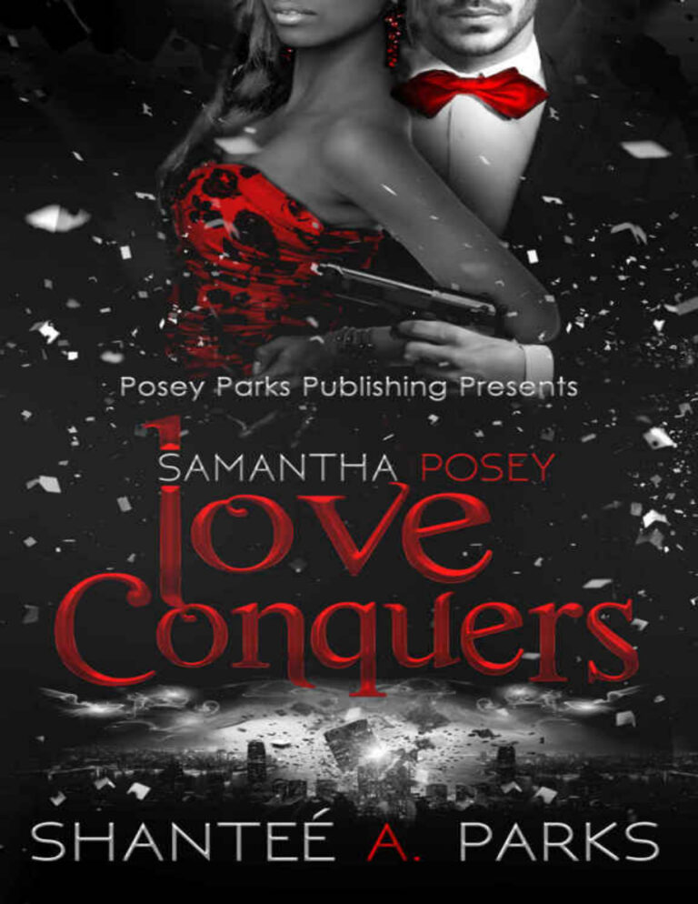 Love Conquers Shantee A Parks Kitap Kapağı
