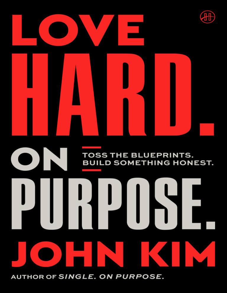 Love Hard On Purpose John Kim Kitap Kapağı