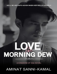 Love Like Morning Dew Aminat Sanni Kamal Kitap Kapağı