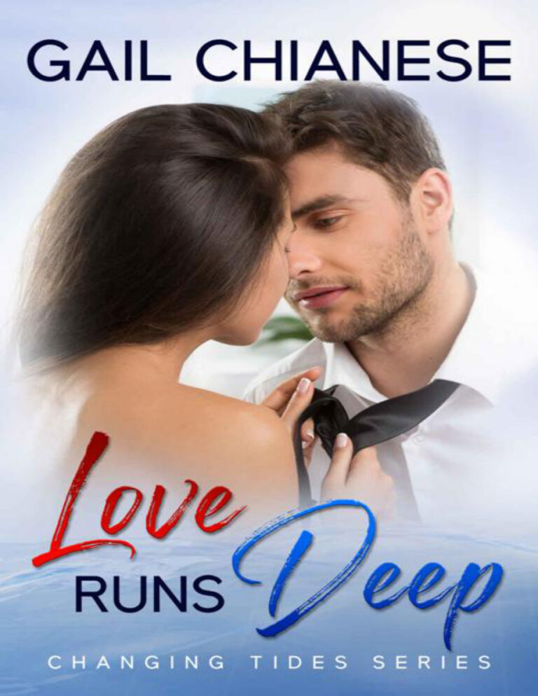 Love runs deep Gail Chianese Kitap Kapağı