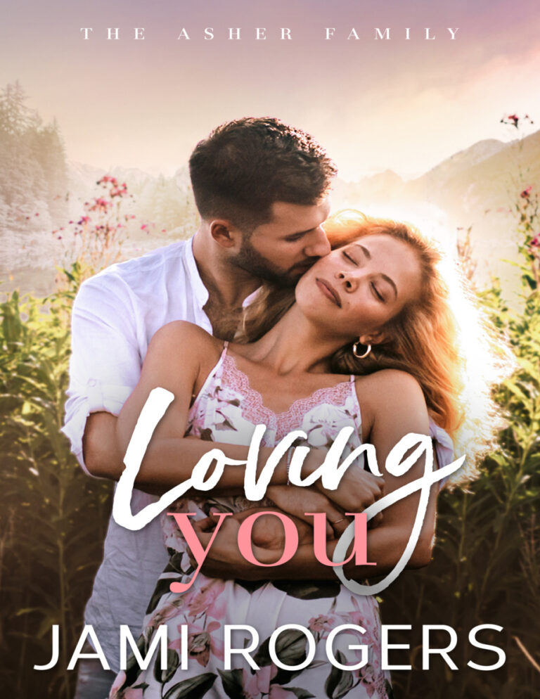Loving You Jami Rogers Kitap Kapağı