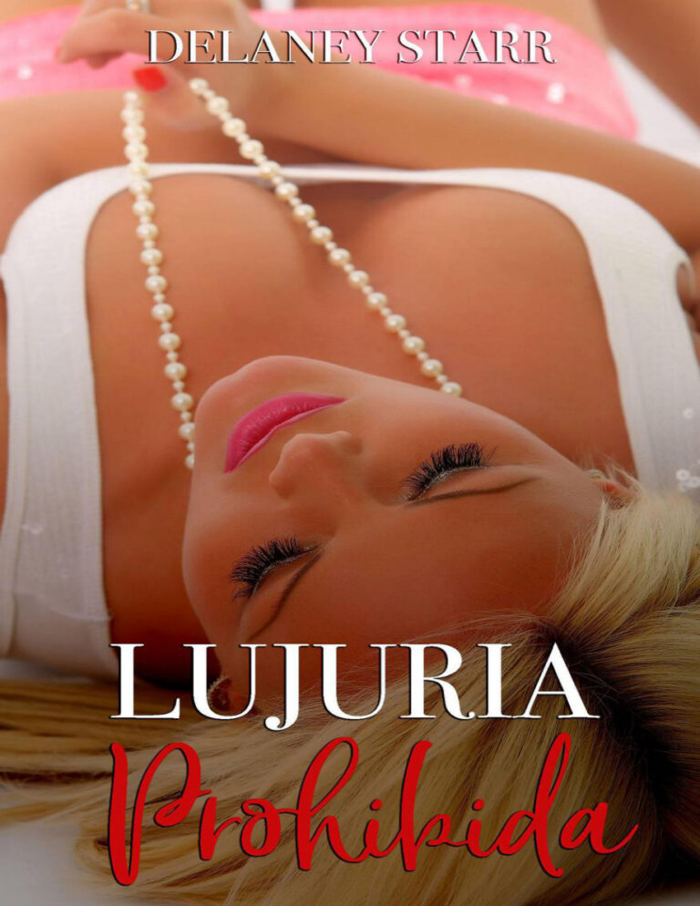 Lujuria Prohibida Spanish Edition Delaney Starr Kitap Kapağı