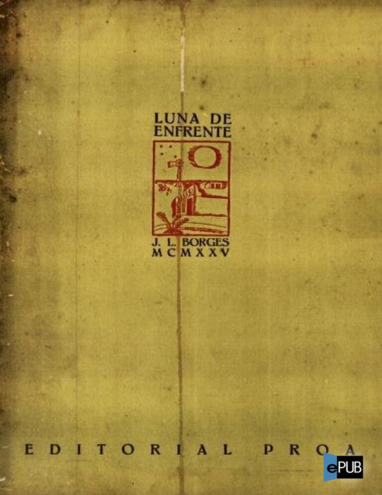 Luna de enfrente Spanish Borges Jorge Luis Kitap Kapağı