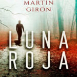 Luna roja Spanish Edition Marta Martin Giron Kitap Kapağı