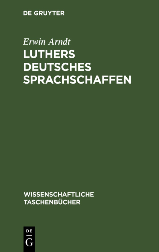 Luthers deutsches Sprachschaffen German Edition Erwin Arndt Kitap Kapağı