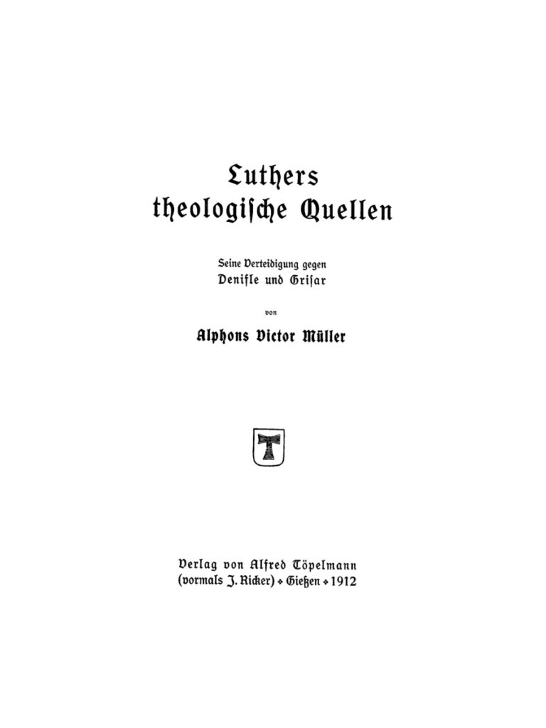 Luthers theologische Quellen German Edition Alphons Victor Muller Kitap Kapağı
