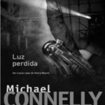Luz perdida Michael Connelly Kitap Kapağı