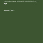MP Jahrgang 4 Heft 8 German Edition Kammer Der Technik Fachverband Elektrotechnik Kitap Kapağı