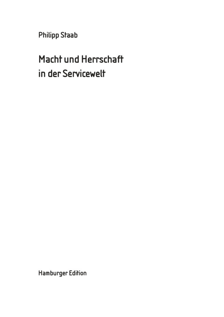 Macht und Herrschaft in der Servicewelt German Edition Philipp Staab Kitap Kapağı