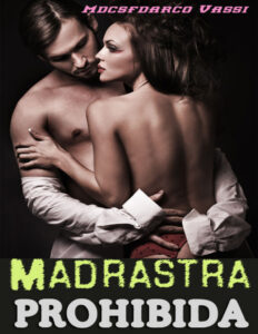 Madrastra Prohibida Spanish Edition Mdcsfdarco Vassi Kitap Kapağı