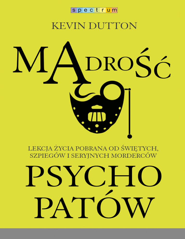 Madrosc psychopatow Polish Edition Kevin Dutton Kitap Kapağı