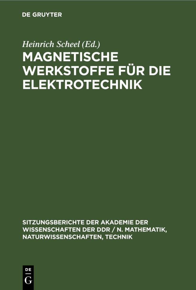 Magnetische Werkstoffe fur die Elektrotechnik German Edition Heinrich Scheel Kitap Kapağı