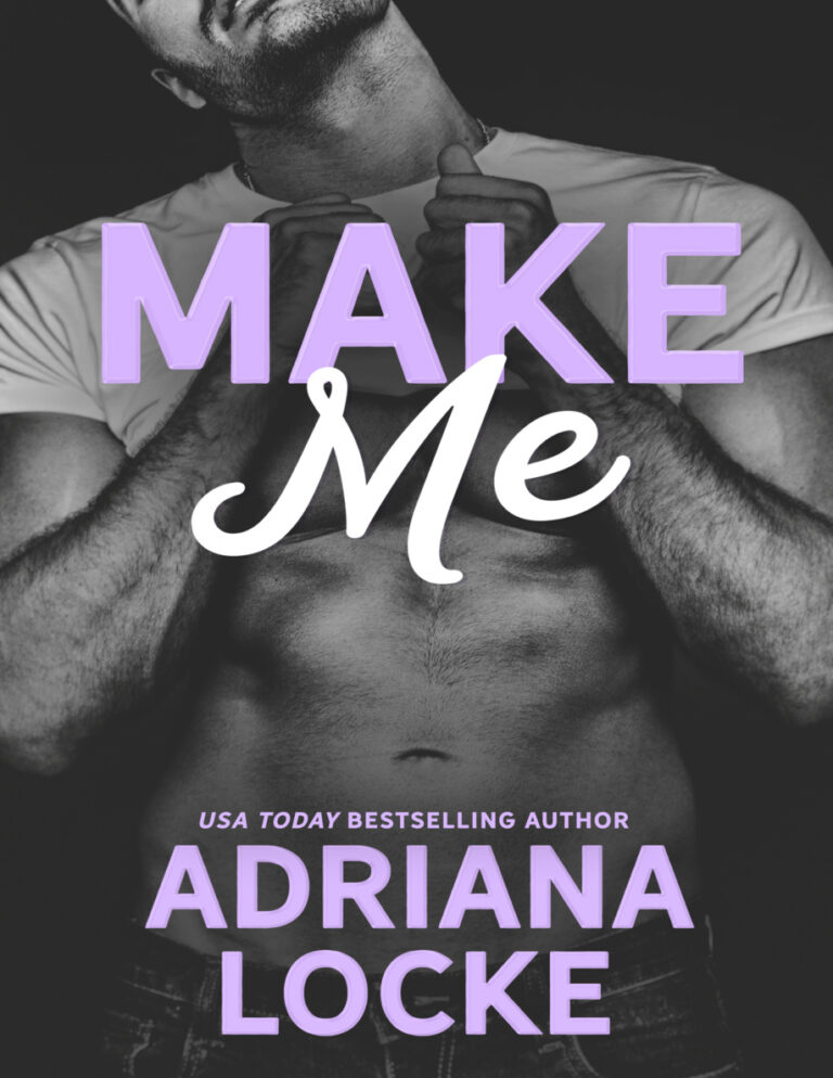 Make me Adriana Locke Kitap Kapağı