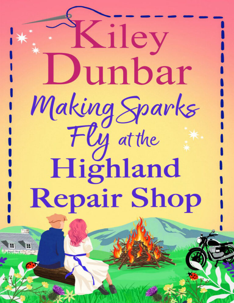 Making Sparks Fly at the Highland Repair Shop Kiley Dunbar Kitap Kapağı