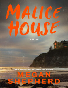 Malice House Megan Shepherd Kitap Kapağı