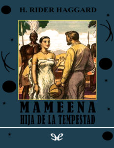 Mameena Hija de la tempestad Henry Rider Haggard Kitap Kapağı